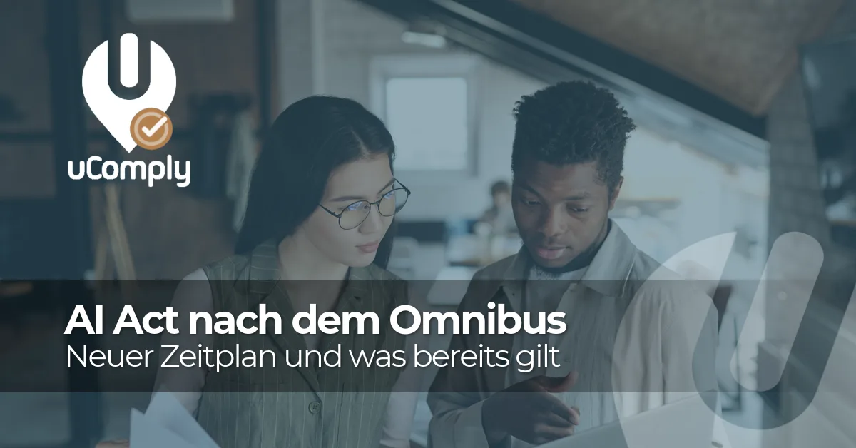 Der AI Act nach dem Digital Omnibus: der neue Zeitplan und was bereits gilt