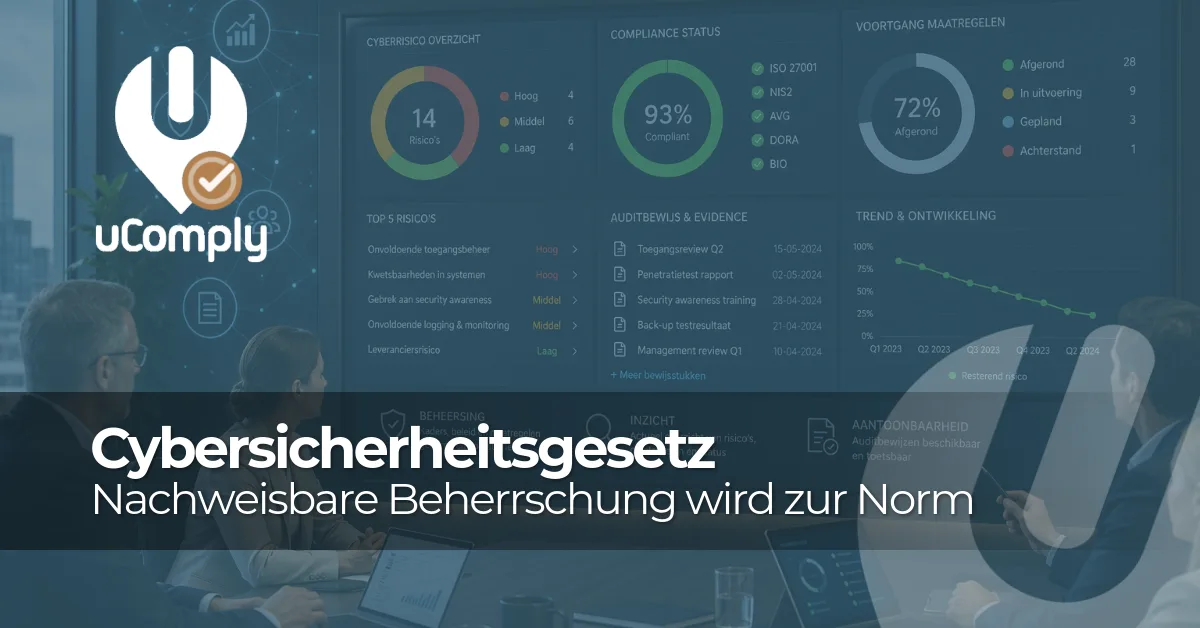 Cybersicherheitsgesetz: nachweisbare Beherrschung wird zur neuen Norm