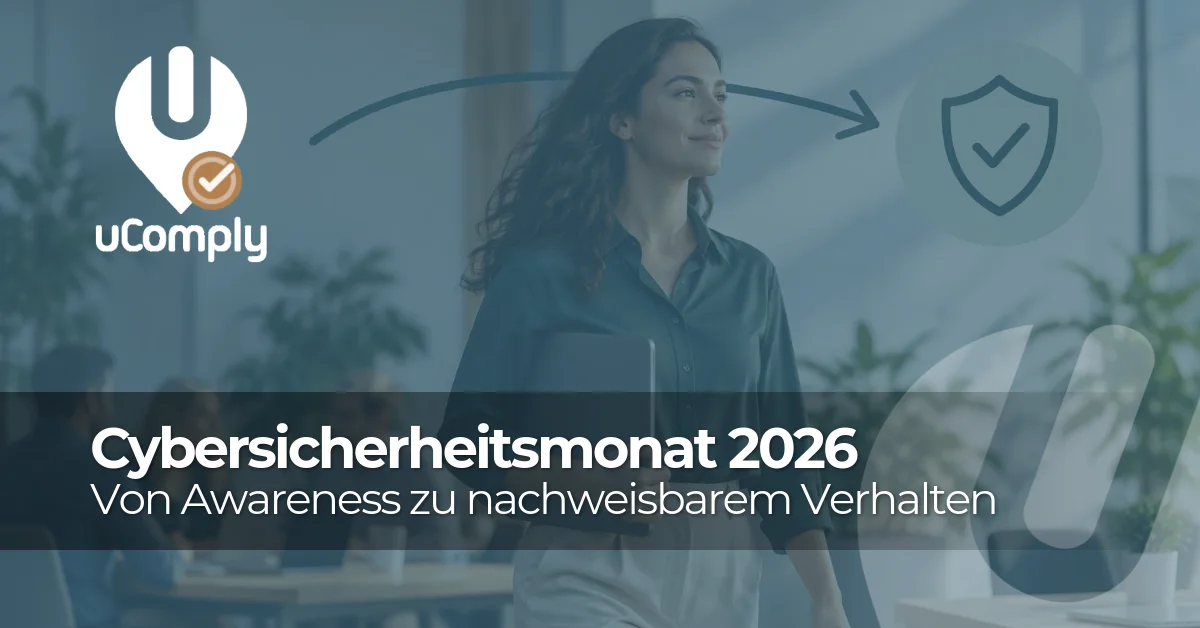 Cybersicherheitsmonat 2026: von der Awareness-Kampagne zu nachweisbarem Verhalten